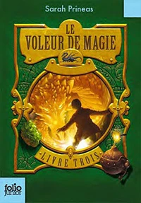 Le Voleur de Magie Tome 3
