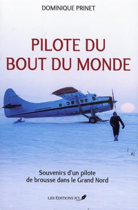 Pilote du bout du monde
