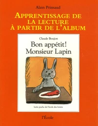 Bon appétit ! Monsieur Lapin