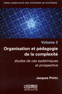 Organisation et pédagogie de la complexité