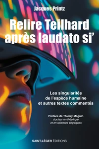 Relire Teilhard après Laudato si'