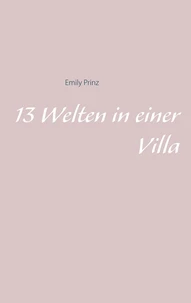 13 Welten in einer Villa