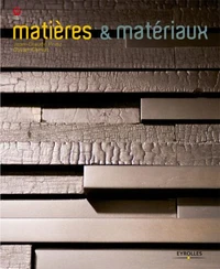 Matières & matériaux