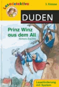 Prinz Winz aus dem All (3. Klasse).