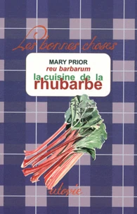 La cuisine de la rhubarbe