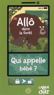 Prisca Le Tandé - Allô dans la forêt - Qui appelle bébé ?.