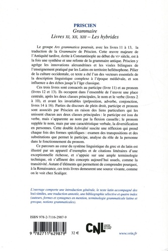 Grammaire. Livres XI - XII - XIII Les hybrides (participe, pronom)