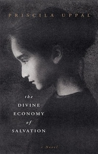 Priscila Uppal - The Divine Economy of Salvation.