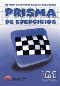 Prisma A 1. comienza. Arbeitsbuch - Nivel A1. Metodo de espanol para extranjeros.