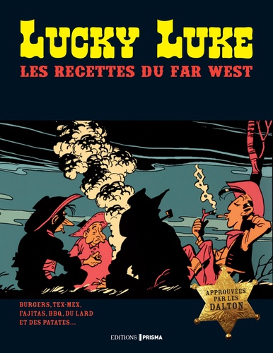  Prisma (éditions) - Lucky Luke - Recettes pour bien nouriri son cow-boy.