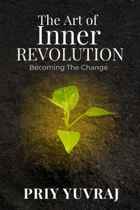 The Art of Inner Revolution