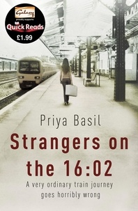 Priya Basil - Strangers on the 16:02.