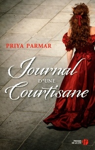 Priya Parmar - Journal d'une courtisane.