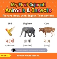  Priyal Jhaveri - My First Gujarati Animals &amp; Insects Picture Book with English Translations - Teach &amp; Learn Basic Gujarati words for Children, #2.