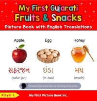  Priyal Jhaveri - My First Gujarati Fruits &amp; Snacks Picture Book with English Translations - Teach &amp; Learn Basic Gujarati words for Children, #3.