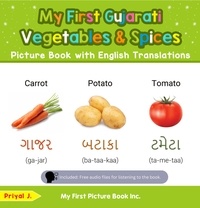  Priyal Jhaveri - My First Gujarati Vegetables &amp; Spices Picture Book with English Translations - Teach &amp; Learn Basic Gujarati words for Children, #4.