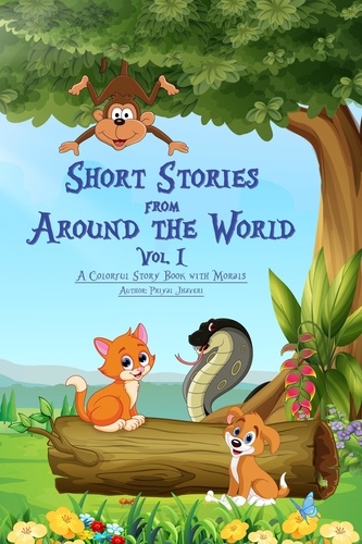  Priyal Jhaveri - Short Stories from Around the World - Short Stories from Around the World, #1.