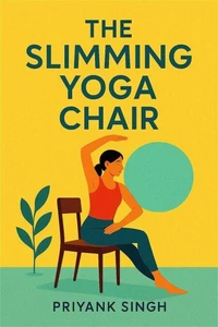 The Slimming Yoga Chair