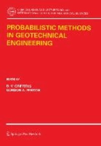 Probabilistic Methods in Geotechnical Engineering.