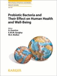 Probiotic Bacteria and Their Effect on Human Health and Well-Being.