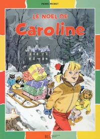 Le Noël de Caroline