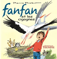 Fanfan et les cigognes