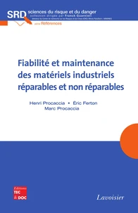 Fiabilité et maintenance des matériels industriels réparables et non réparables