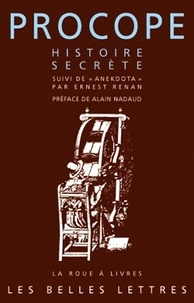  Procope de Césarée et Ernest Renan - Histoire secrète - Suivi de Anekdota.