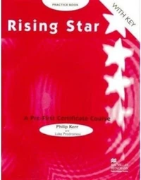 Rising Star. A Pre-First Certificate Course