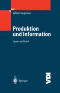 Produktion und Information - System und Modell.
