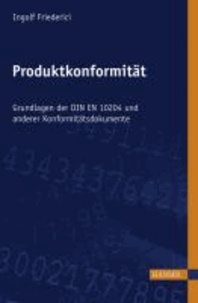 Produktkonformität - Grundlagen der DIN EN 10204 und anderer Konformitätsdokumente.