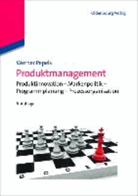 Produktmanagement - Produktinnovation - Markenpolitik - Programmplanung - Prozessorganisation.