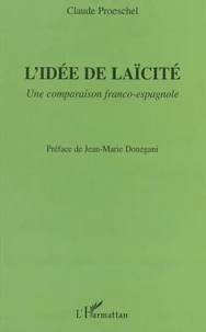 L'idée de laïcité : une comparaison franco-espagnole