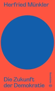 Die Zukunft der Demokratie