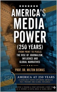 America’s Media Power (250 Years)