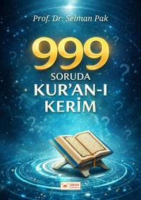 999 Soruda Kur'an-ı Kerîm