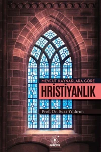 Mevcut Kaynaklara Göre HRİSTİYANLIK
