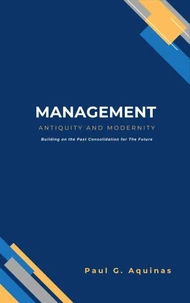 Management - Antiquity to Modernity