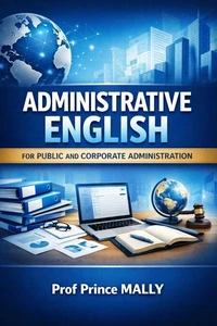 Administrative English for Public and Corporate Administration