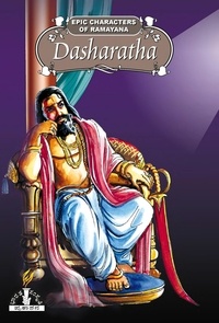  Prof. T. N. Prabhakar - Dasharatha - Epic Characters  of Ramayana.