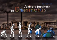 L'univers fascinant du Dominatus