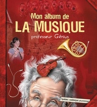  Professeur Génius - Mon album de la musique.
