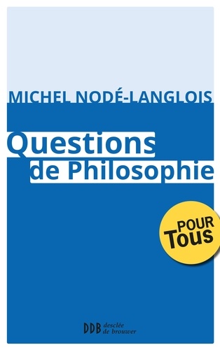 Questions de Philosophie