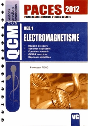  Professeur Teng - Electromagnétisme UE3.1.