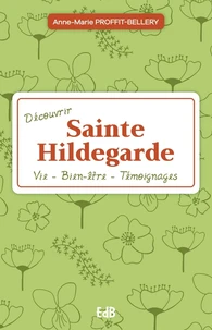 Découvrir sainte Hildegarde