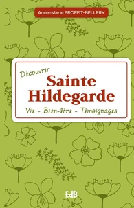 Découvrir sainte Hildegarde