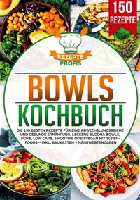 Bowls Kochbuch