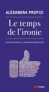 Le temps de l’ironie