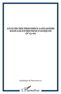 Analyse des processus langagiers dans les entretiens cliniques