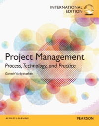 Project Management - Process, Technology and Practice.